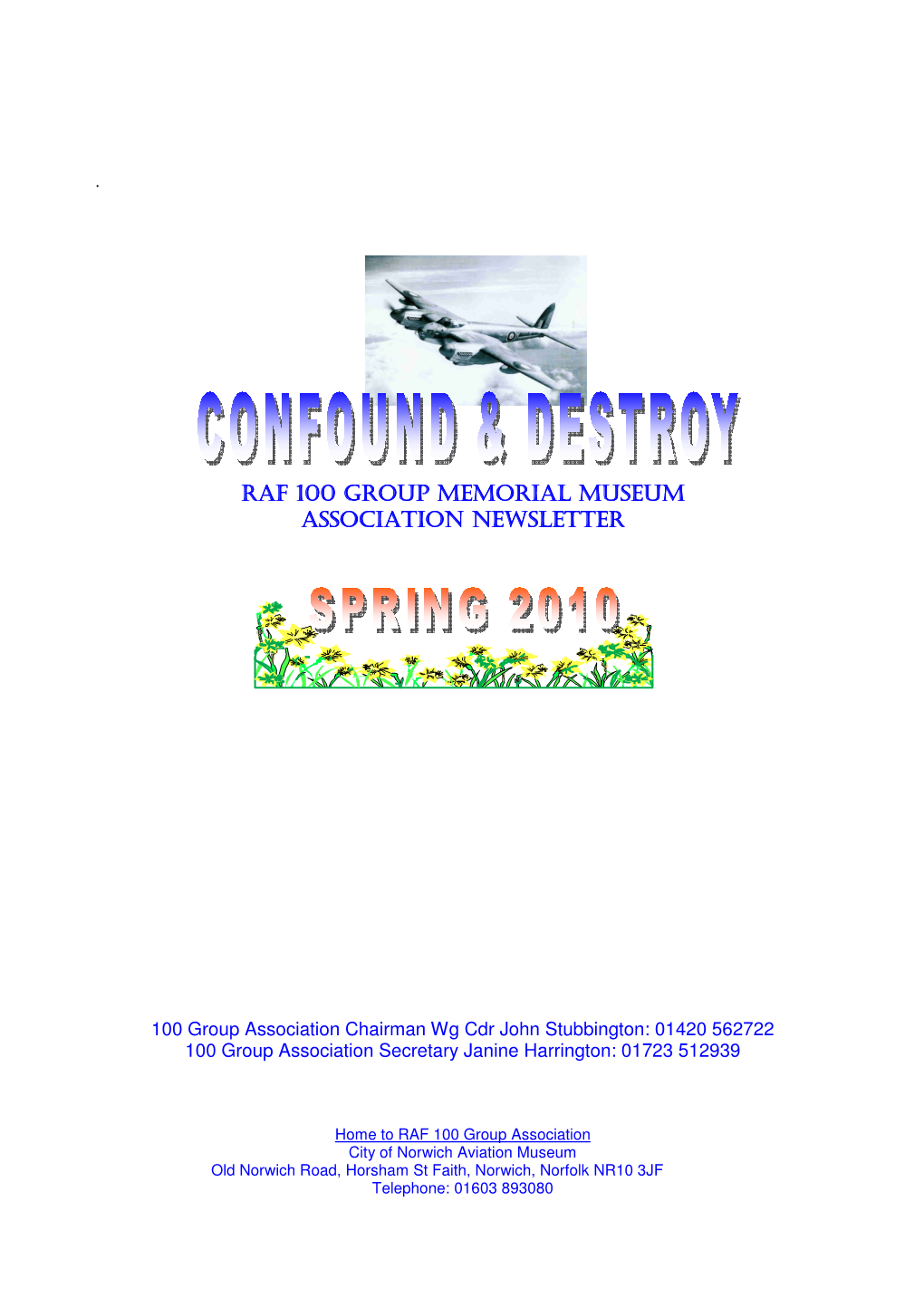 Raf 100 Group Memorial Museum Association Newsletter