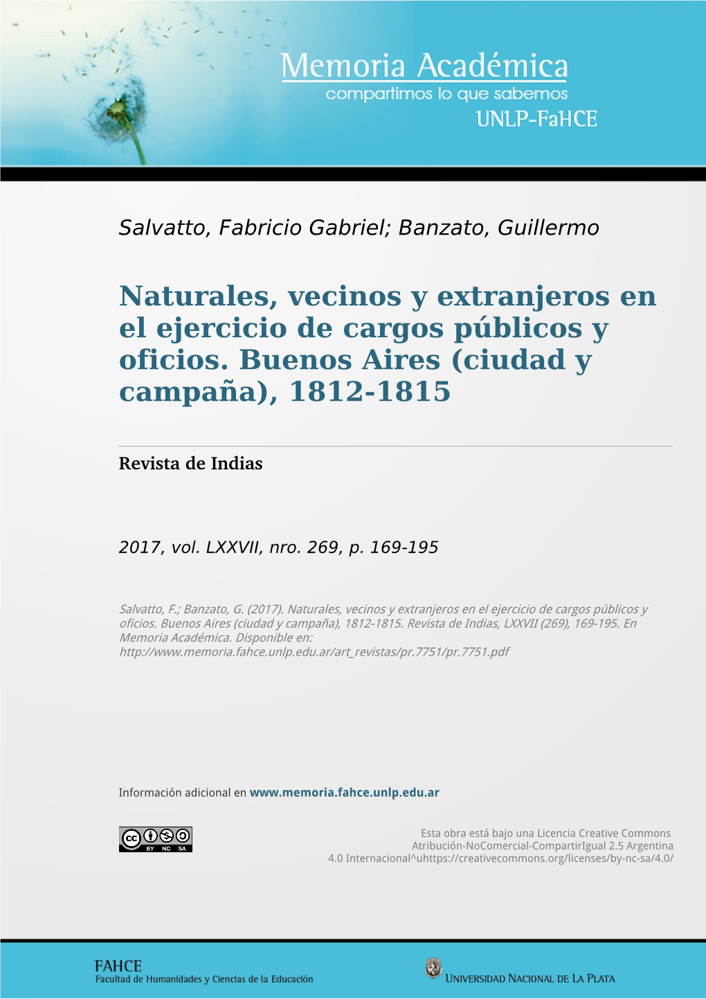 Naturales, Vecinos Y Extranjeros En El Ejercicio De Cargos Públicos Y Oficios