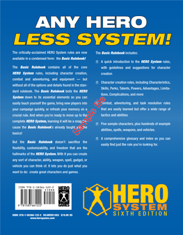Any Hero Less System!