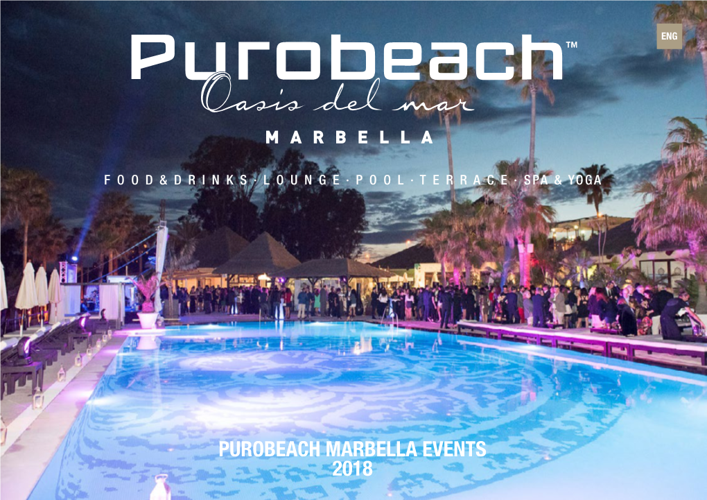 Purobeach Marbella Events 2018 About Us