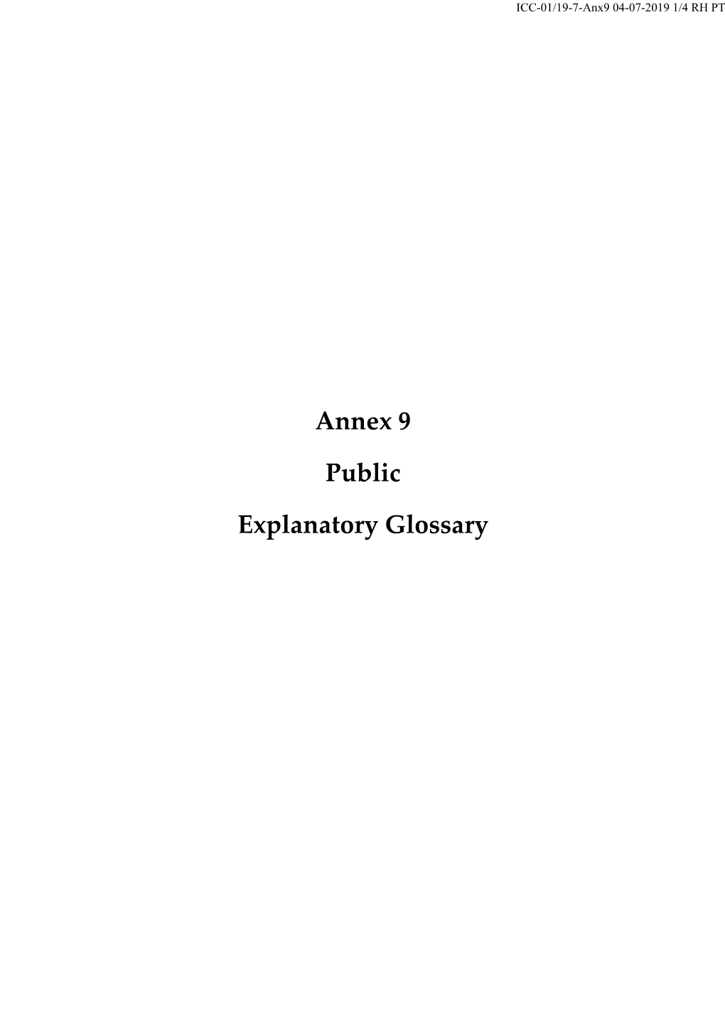 Annex 9 Public Explanatory Glossary