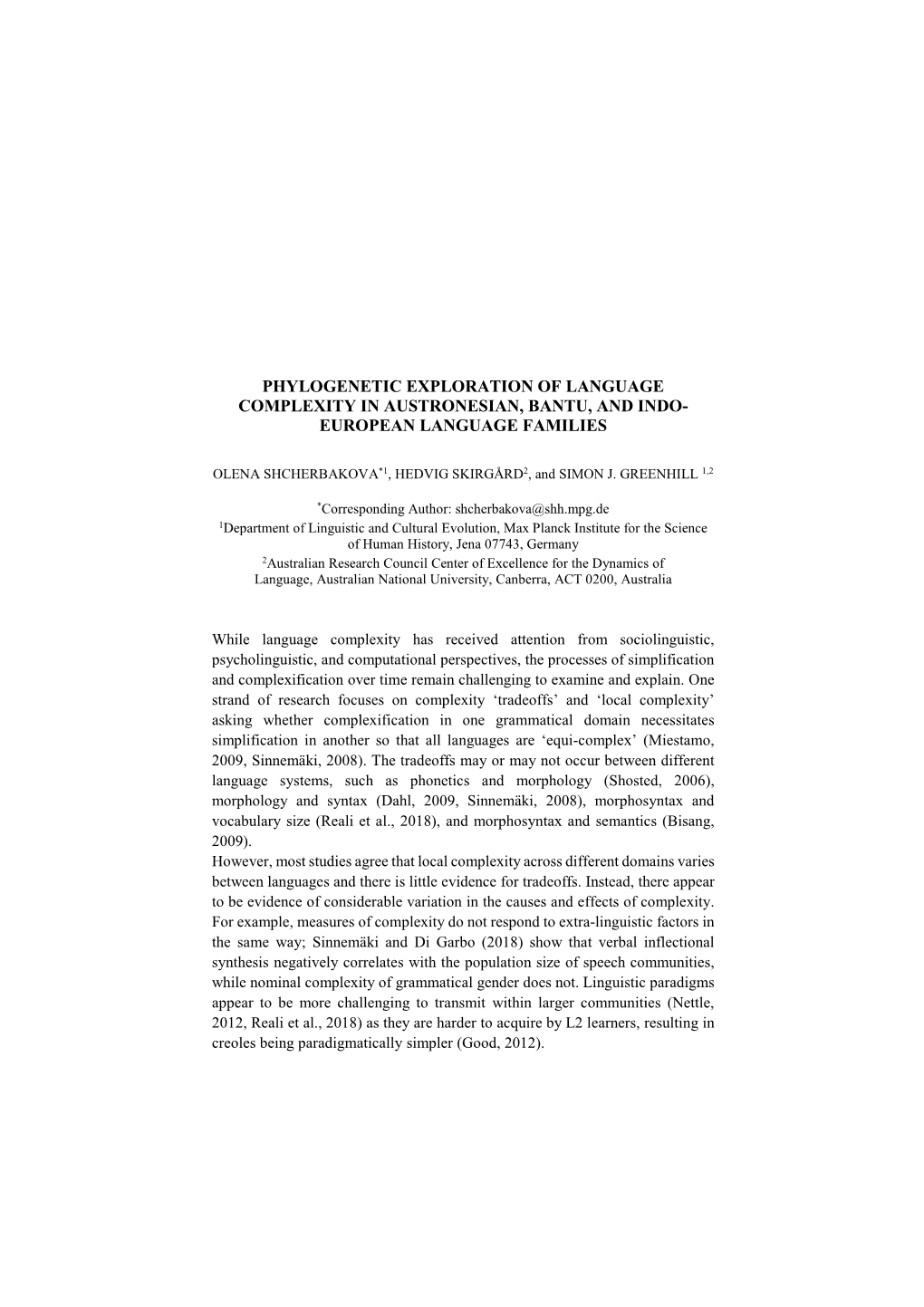 Phylogenetic Exploration of Language Complexity in Austronesian, Bantu, and Indo- European Language Families