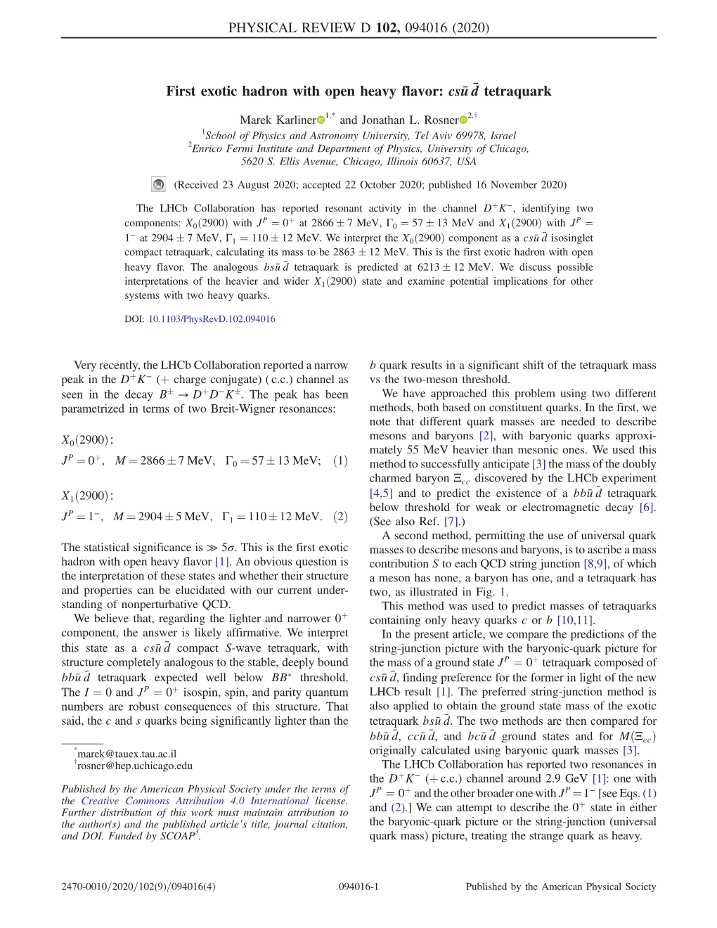 First Exotic Hadron with Open Heavy Flavor: Csu¯D¯ Tetraquark