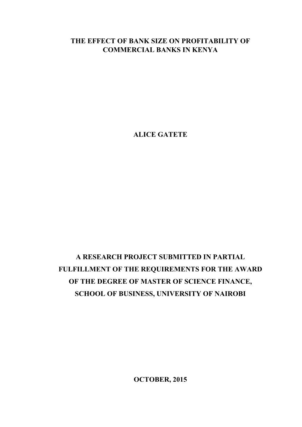 The Effect of Bank Size on Profitability of Commercial Banks in Kenya