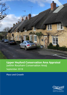 Upper Heyford Conservation Area Appraisal (Within Rousham Conservation Area) September 2018