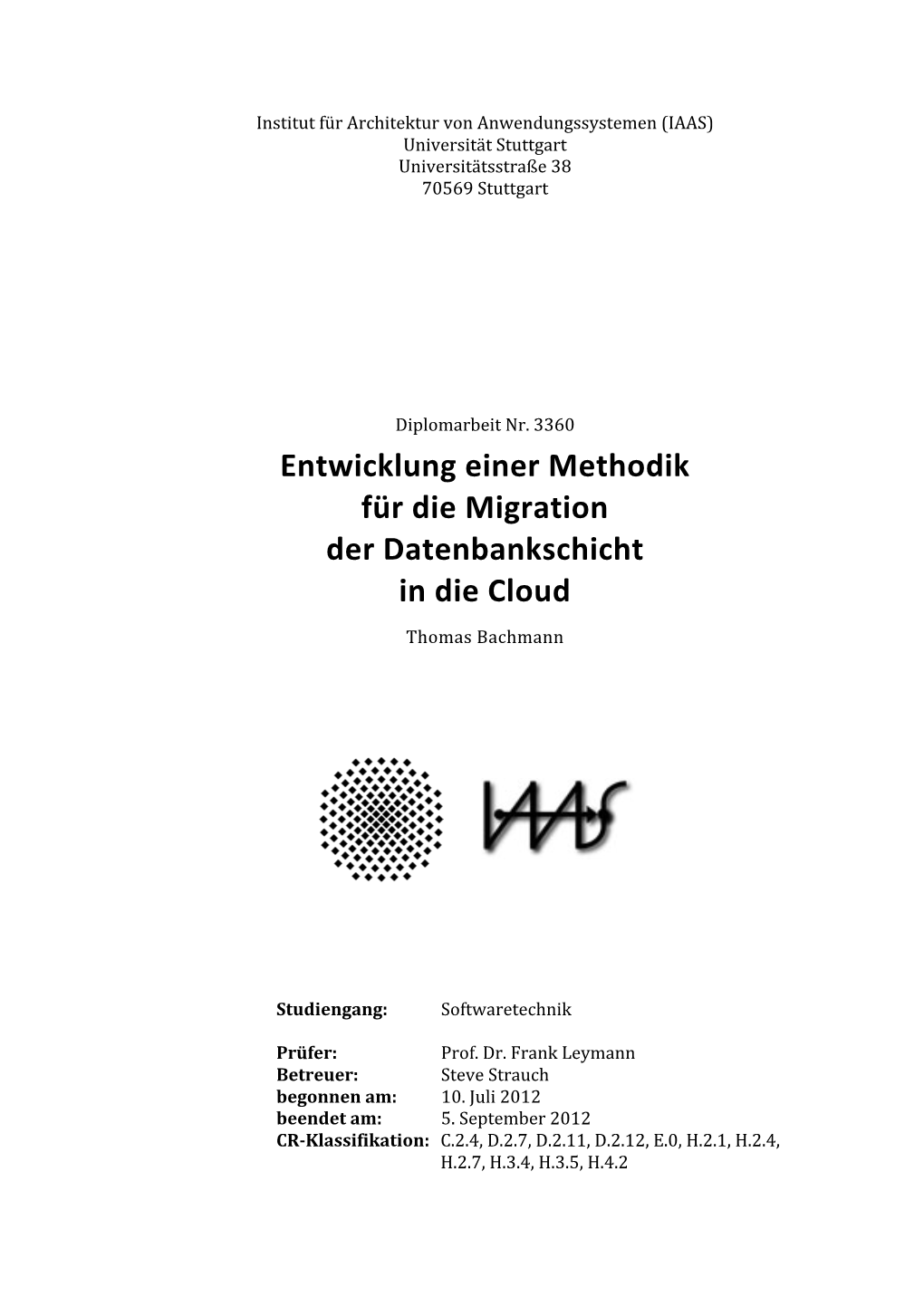 Entwicklung Einer Methodik Für Die Migration Der Datenbankschicht in Die Cloud