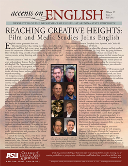 REACHING CREATIVE HEIGHTS: Film and Media Studies Joins English Nglish Is More Glamorous Than Ever