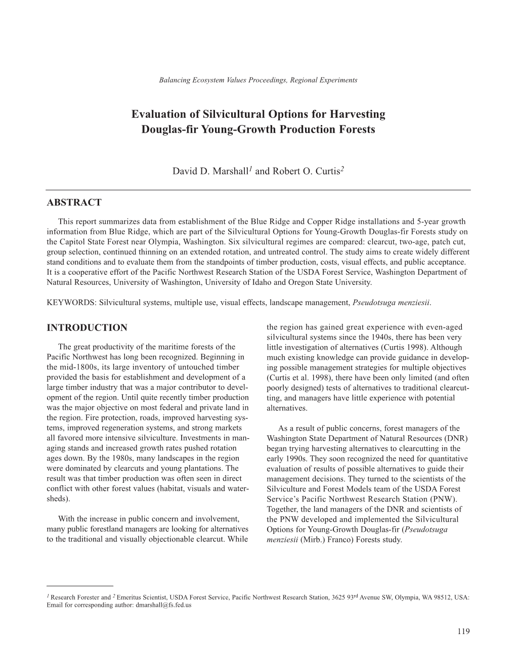 Evaluation of Silvicultural Options for Harvesting Douglas-Fir Young-Growth Productions Forests