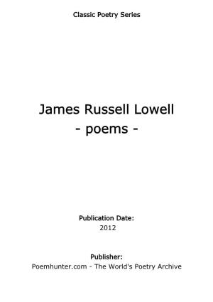 James Russell Lowell - Poems