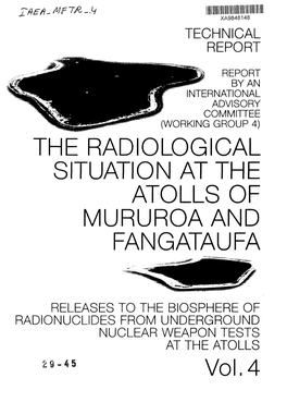 The Radiological Situation at the Atolls of Mururoaand Fangataufa