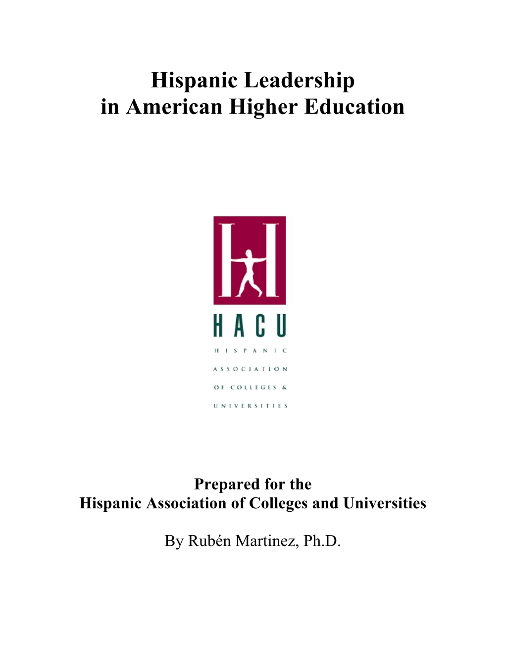 Hispanic Leadership in American Higher Education