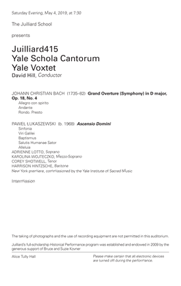 Juilliard415 Yale Schola Cantorum Yale Voxtet David Hill, Conductor