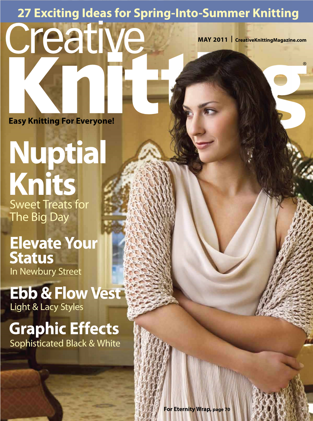 Nuptial Knits Sweet Treats for the Big Day Elevate Your Status in Newbury Street Ebb & Flow Vest Light & Lacy Styles Graphic Effects Sophisticated Black & White