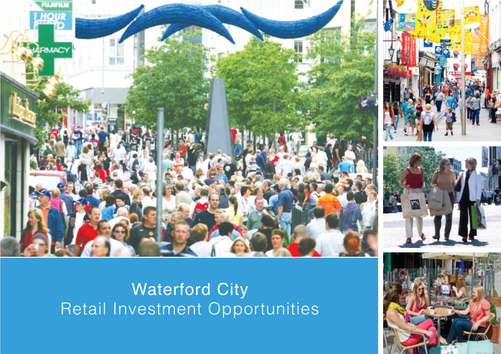 Waterford City Retail Investment Opportunities