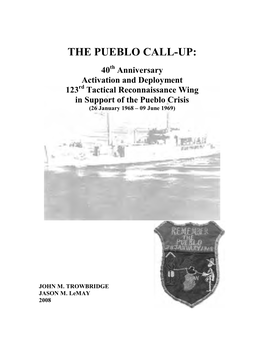 The Pueblo Call-Up