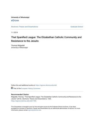 The Elizabethan Catholic Community and Resistance to the Jesuits