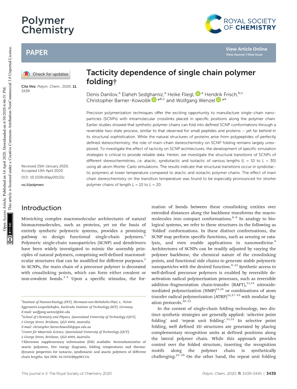 Tacticity Dependence of Single Chain Polymer Folding† Cite This: Polym