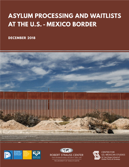 Processing and Wait Lists at the US-Mexico Border