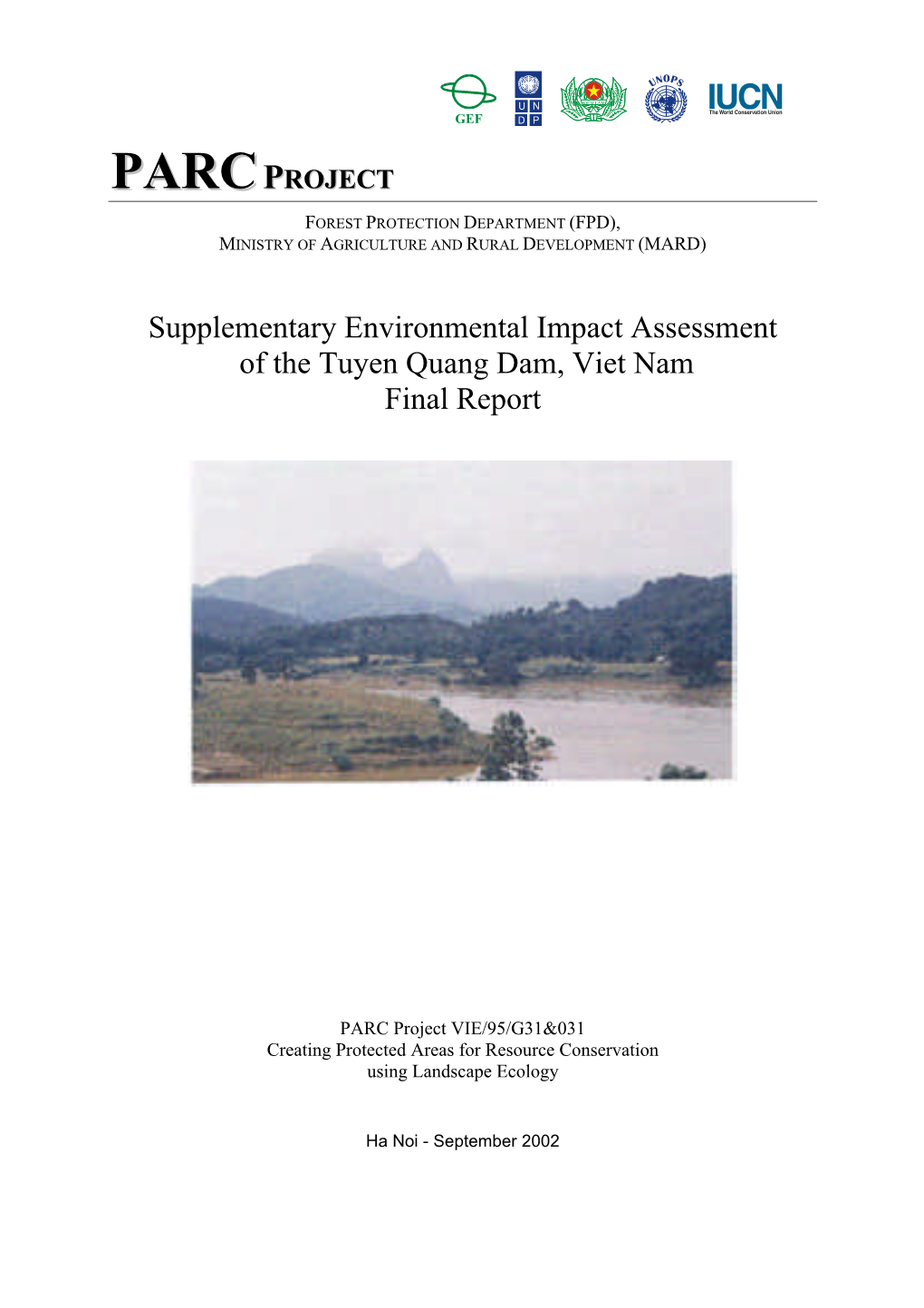 Supplementary Environmental Impact Assessment of the Tuyen Quang Dam, Viet Nam Final Report