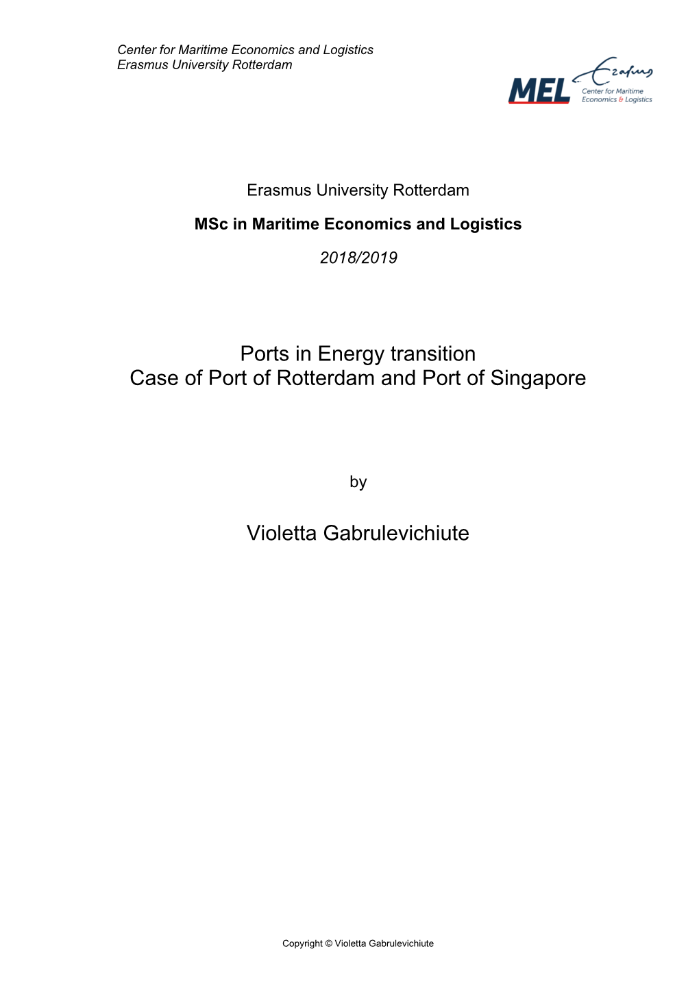 Ports in Energy Transition Case of Port of Rotterdam and Port of Singapore