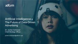 Artificial Intelligence & the Future of Data-Driven Advertising