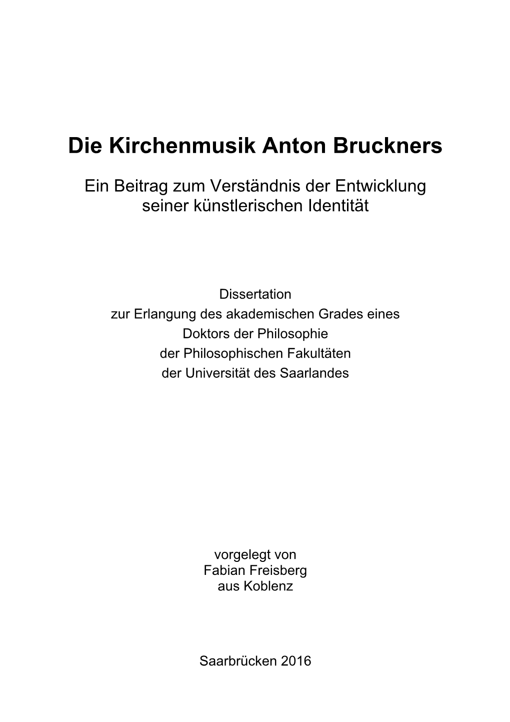 Die Kirchenmusik Anton Bruckners