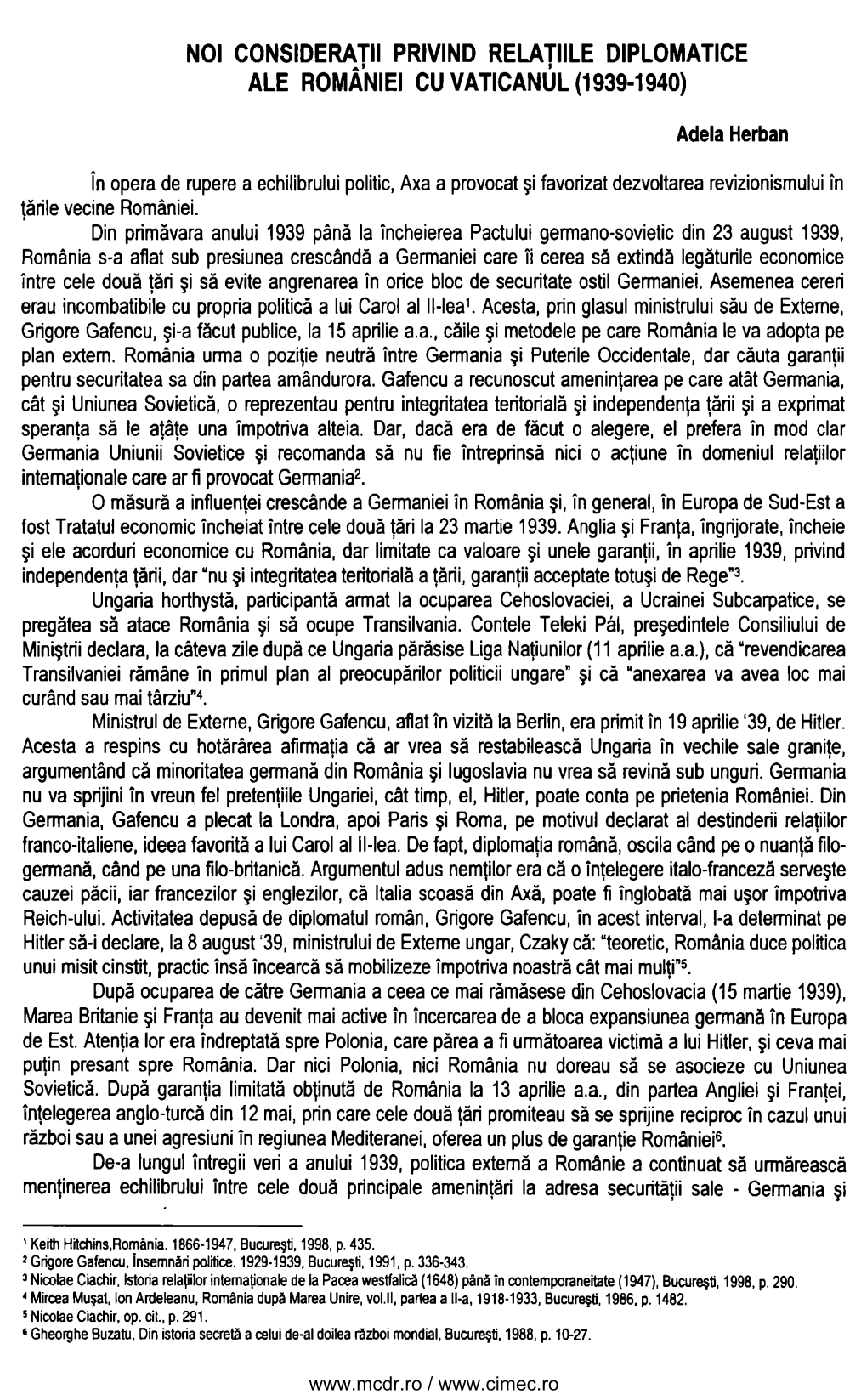 NOI CONSIDERATU PRIVIND Relatllle DIPLOMATICE ALE ROMANIEI CU VATICANUL (1939-1940)