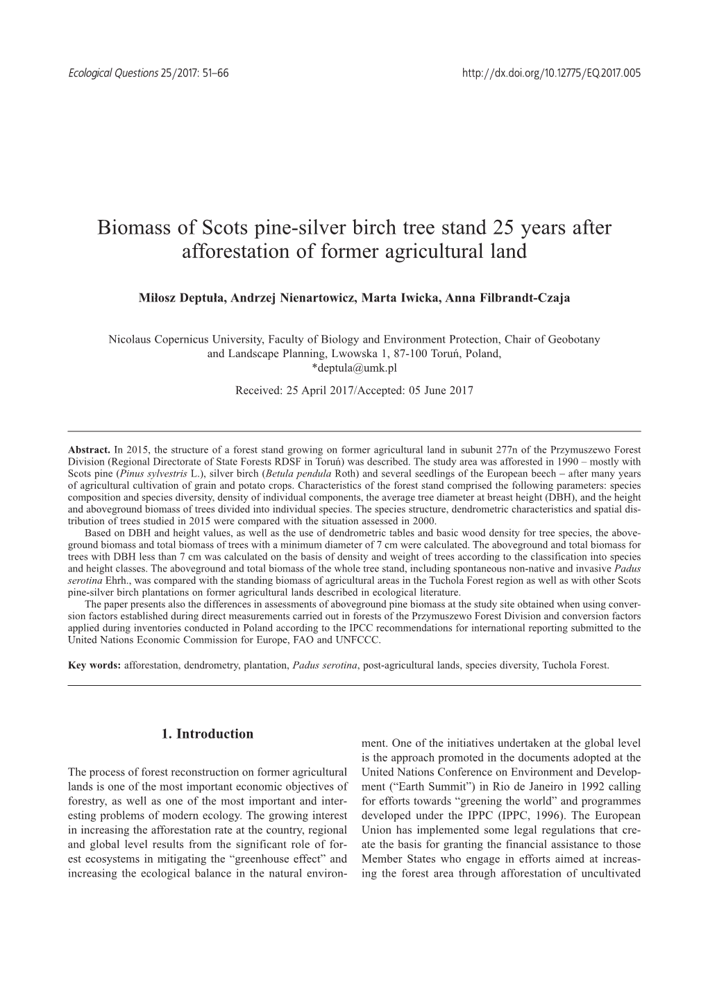 Biomass of Scots Pine-Silver Birch Tree Stand 25 Years After Afforestation of Former Agricultural Land