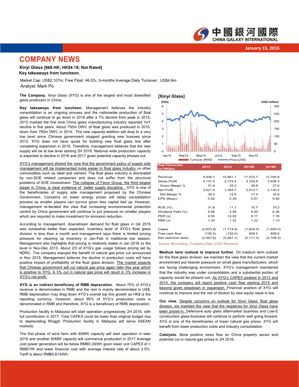 COMPANY NEWS Xinyi Glass [868.HK; HK$4.18; Not Rated] Key Takeaways from Luncheon