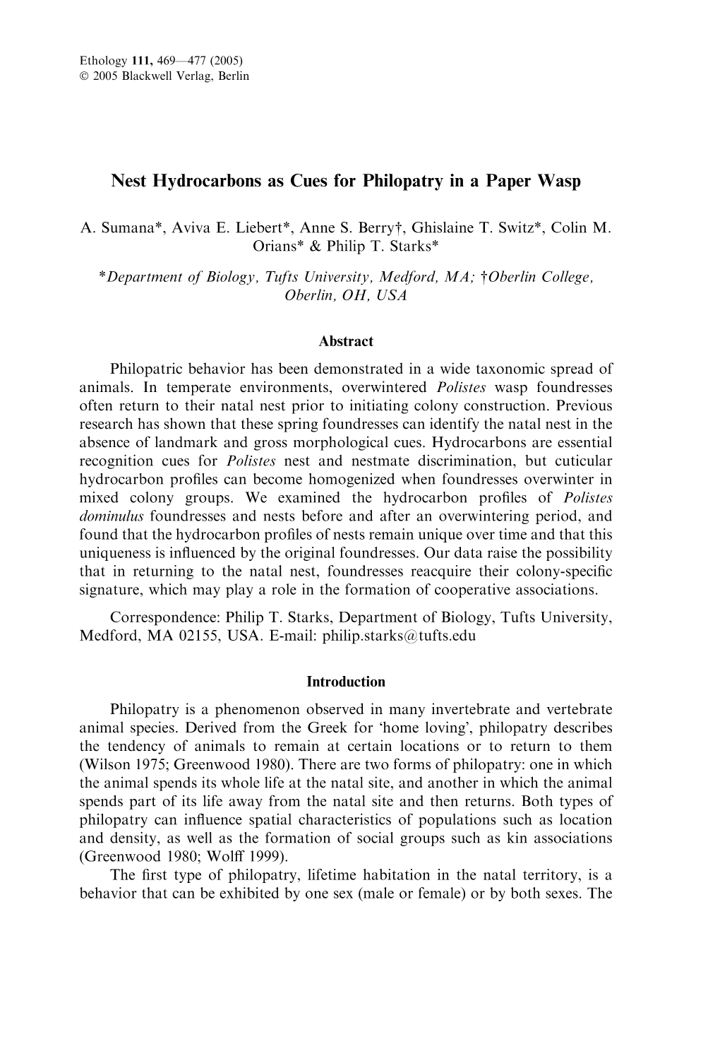 Nest Hydrocarbons As Cues for Philopatry in a Paper Wasp