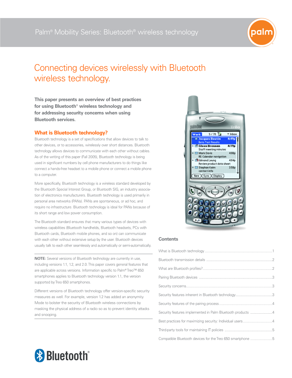 Connecting Devices Wirelessly with Bluetooth Wireless Technology