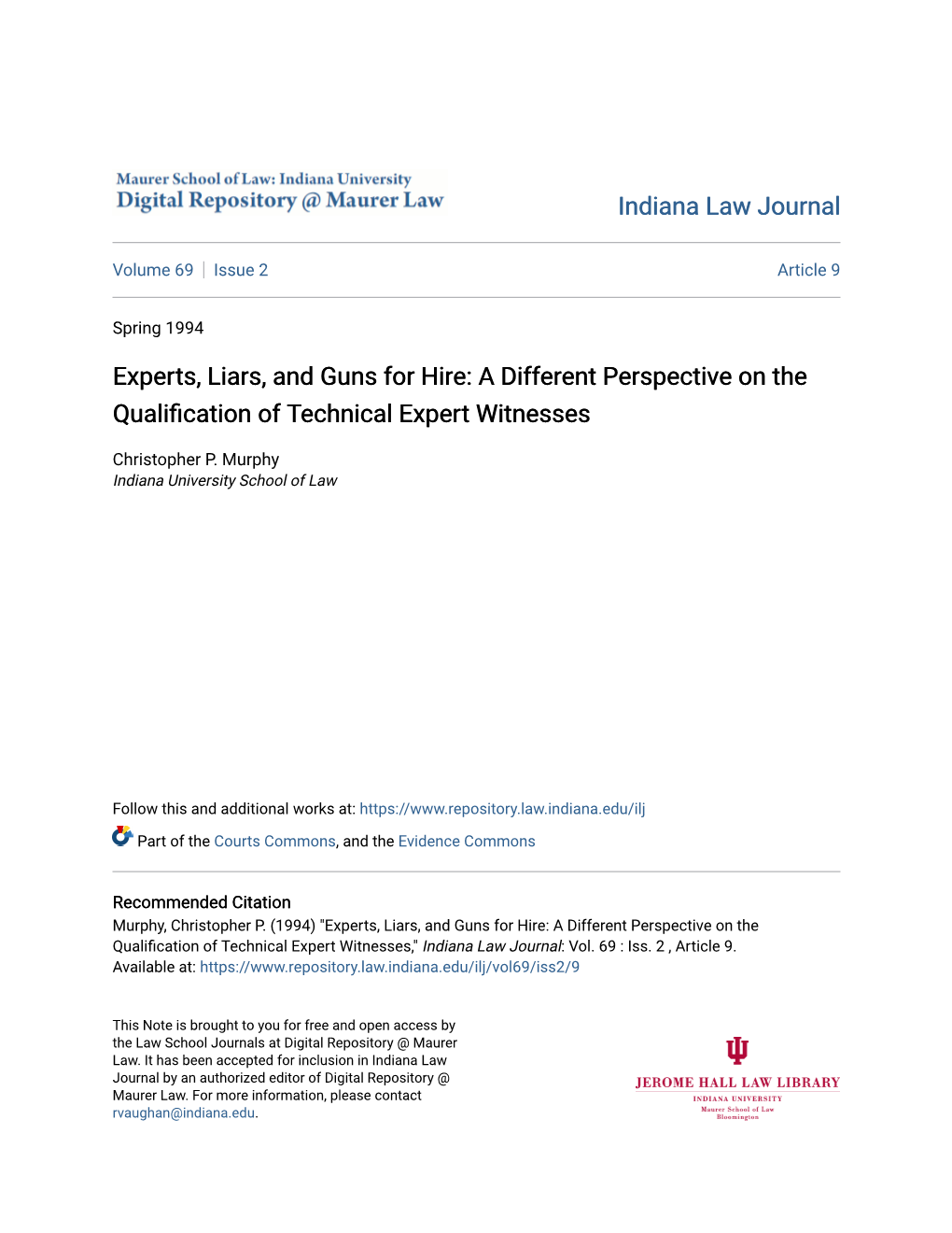 Experts, Liars, and Guns for Hire: a Different Perspective on the Qualification of Echnicalt Expert Witnesses