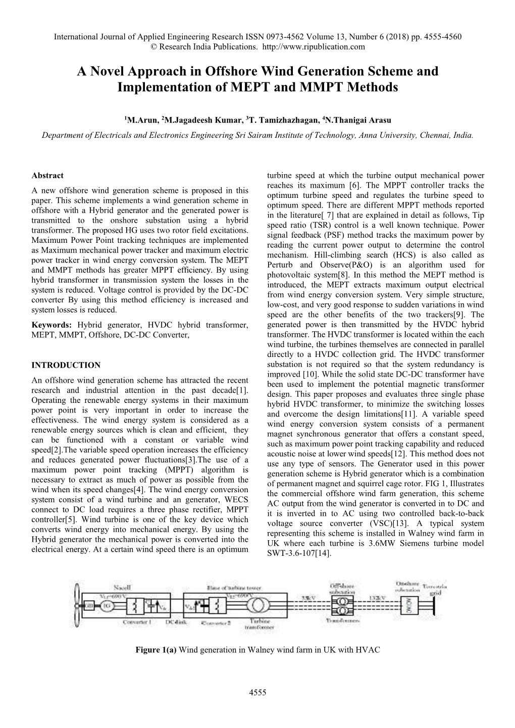 A Novel Approach in Offshore Wind Generation Scheme and Implementation of MEPT and MMPT Methods