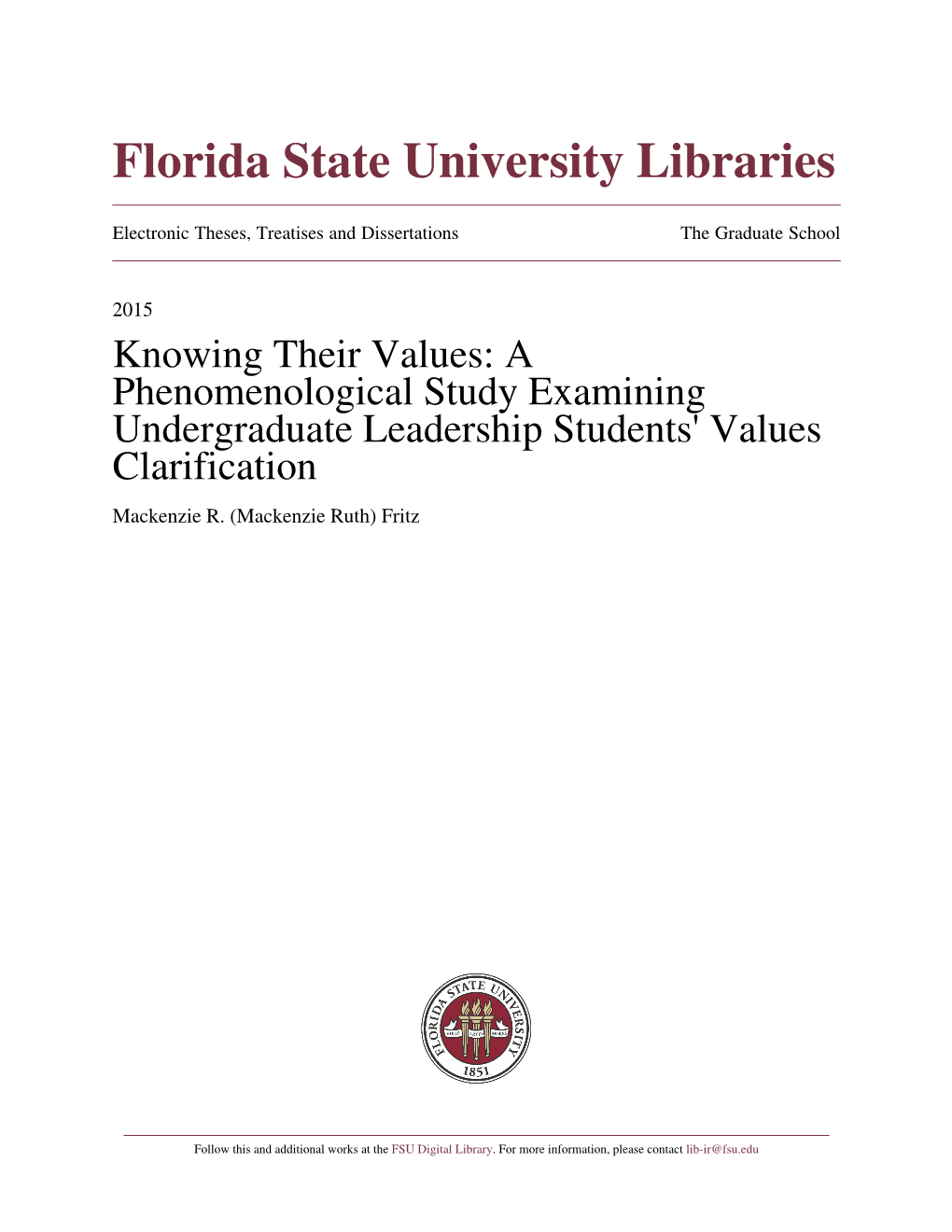 A Phenomenological Study Examining Undergraduate Leadership Students' Values Clarification Mackenzie R