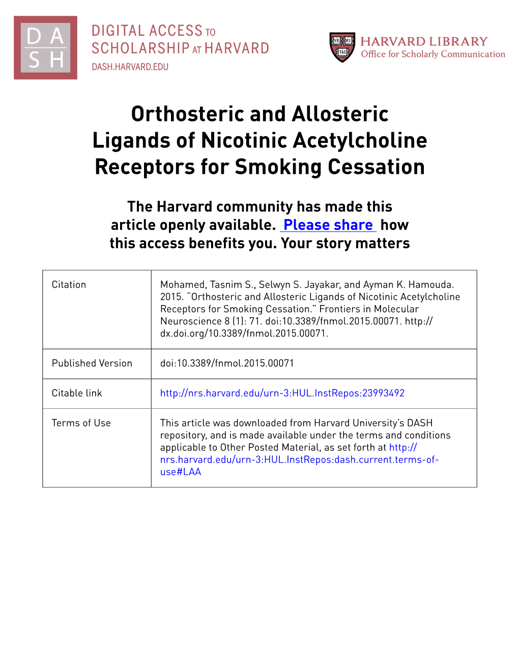 Orthosteric and Allosteric Ligands of Nicotinic Acetylcholine Receptors for Smoking Cessation