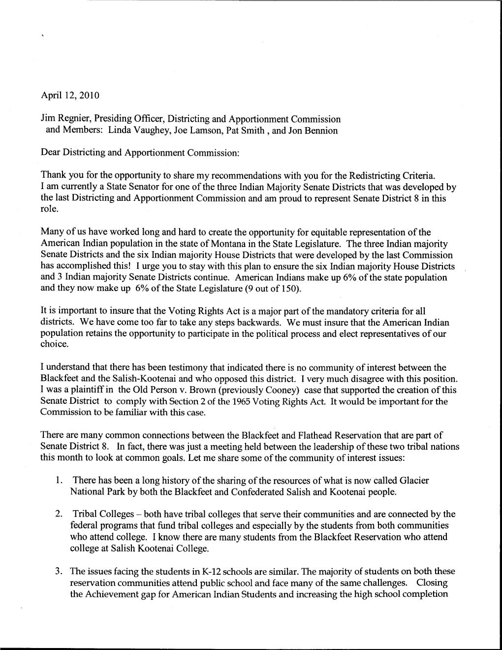 April 12,2010 Jim Regnier, Presiding Officer, Districting and Apportionment Commission Senate District to Comply with Section2 O