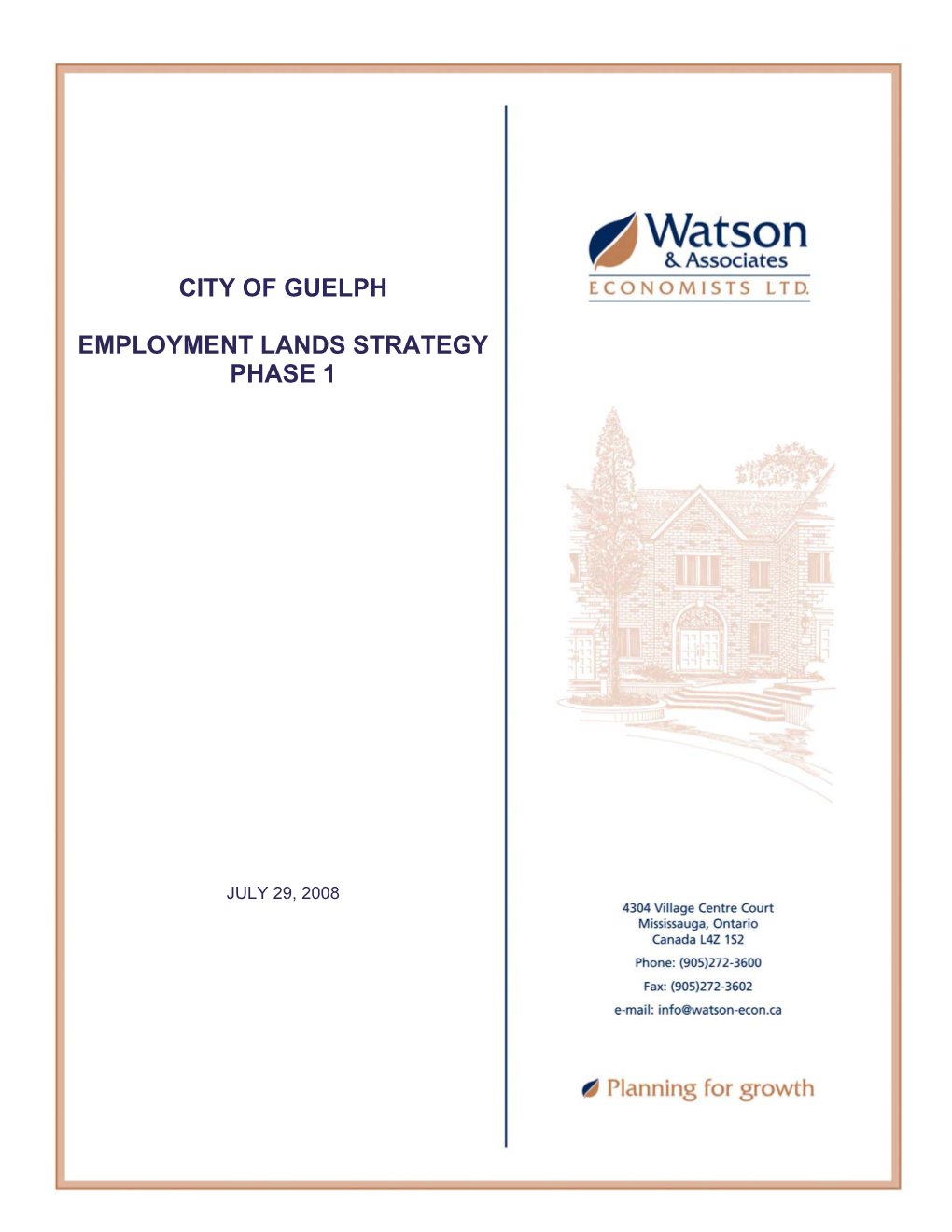 City of Guelph Employment Lands Strategy Phase 1, July 28, 2008