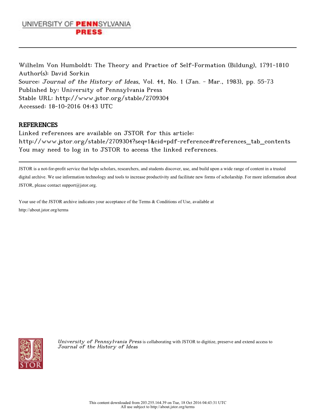 Wilhelm Von Humboldt: the Theory and Practice of Self-Formation (Bildung), 1791-1810 Author(S): David Sorkin Source: Journal of the History of Ideas, Vol