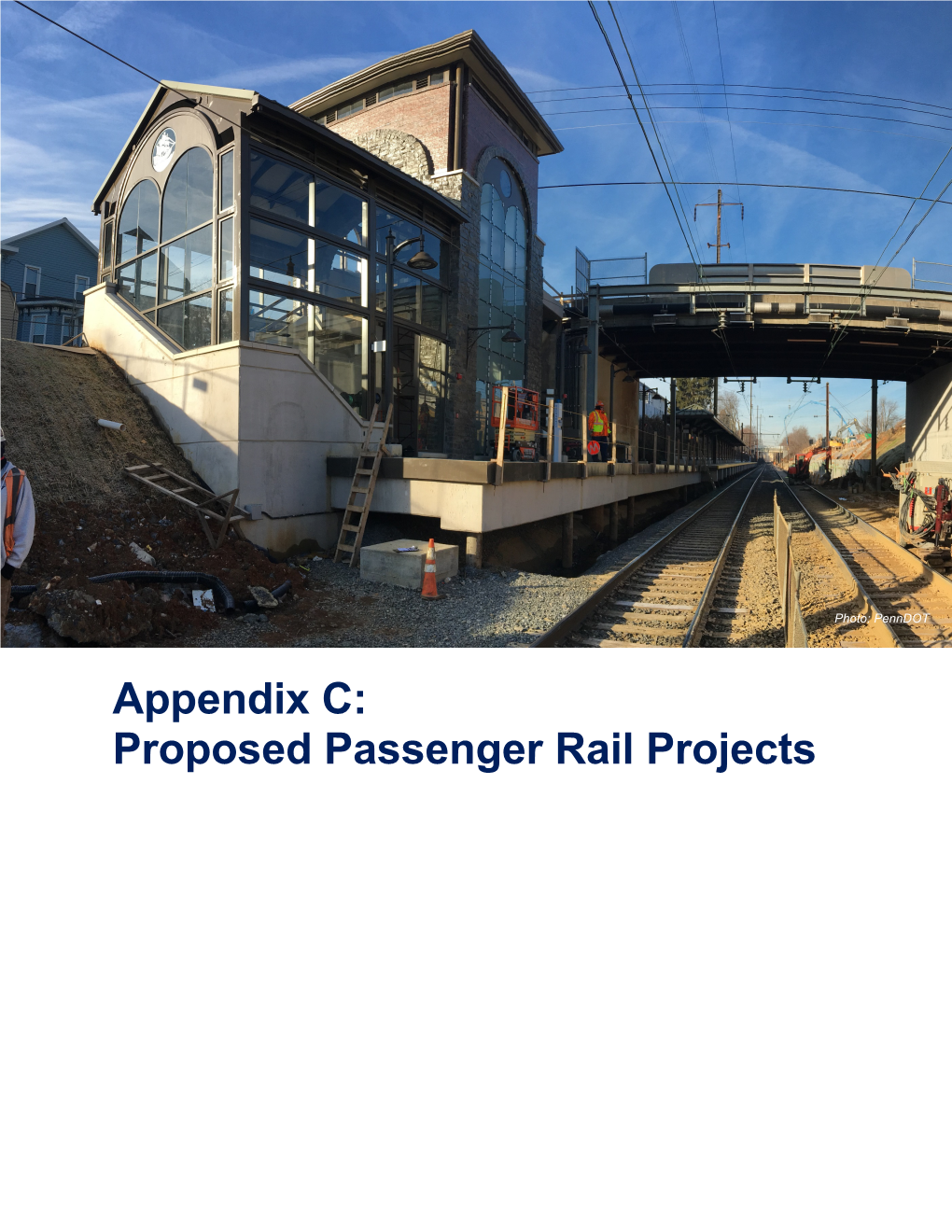 Appendix C: Proposed Passenger Rail Projects