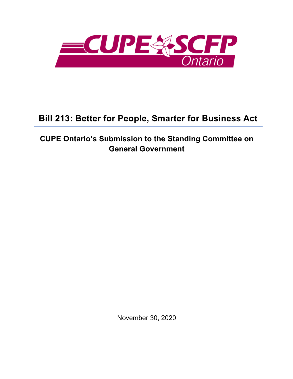 Bill 213: Better for People, Smarter for Business Act