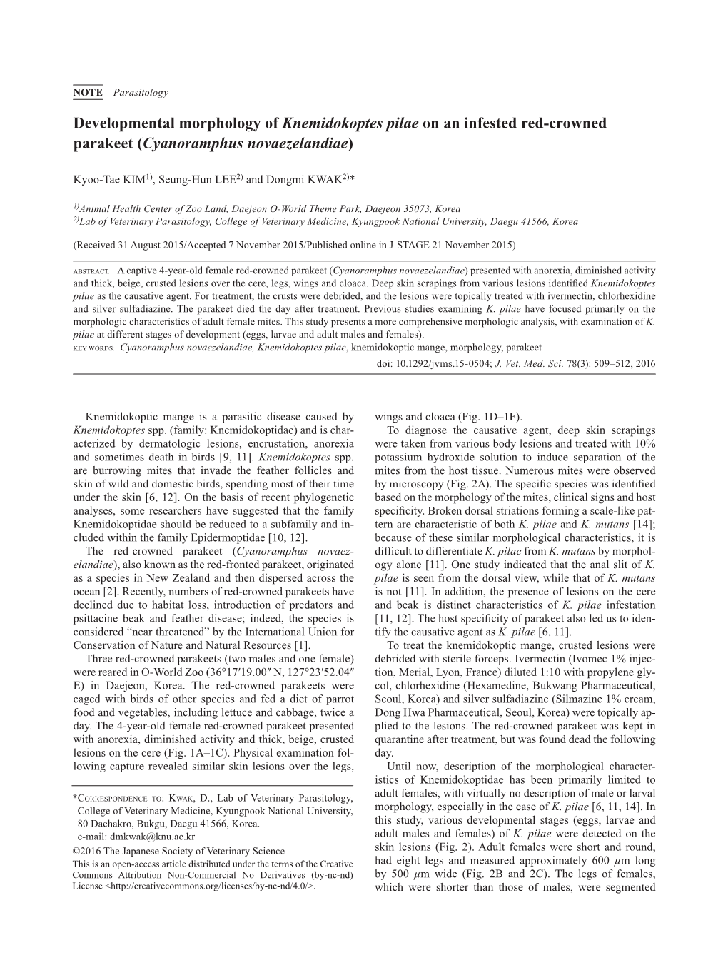 Developmental Morphology of Knemidokoptes Pilae on an Infested Red-Crowned Parakeet (Cyanoramphus Novaezelandiae)