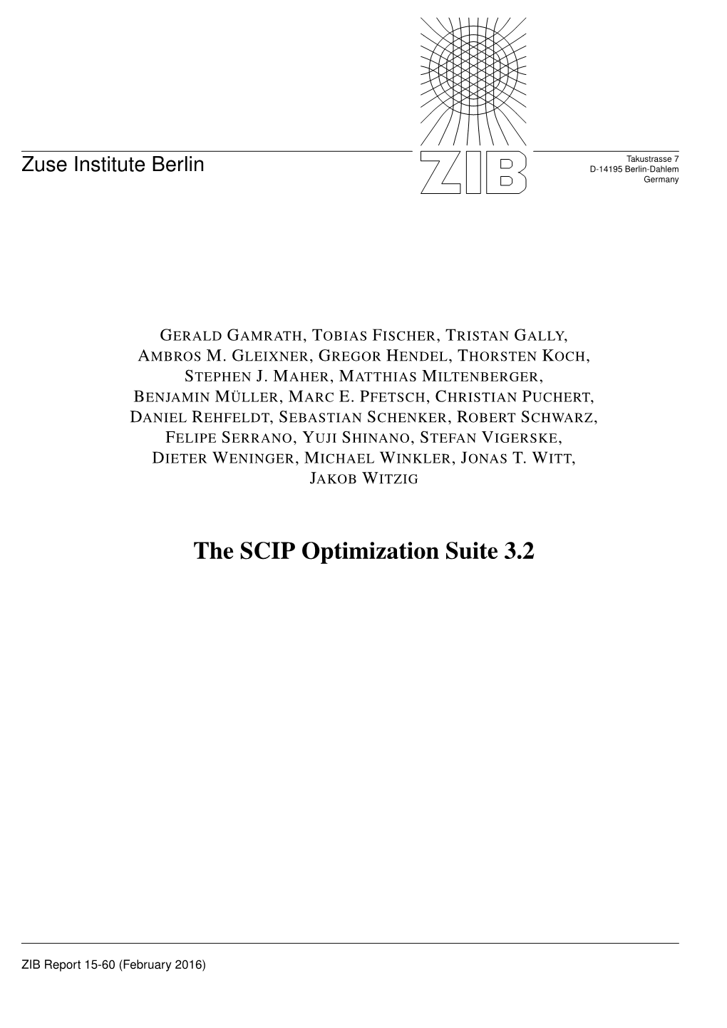 The SCIP Optimization Suite 3.2