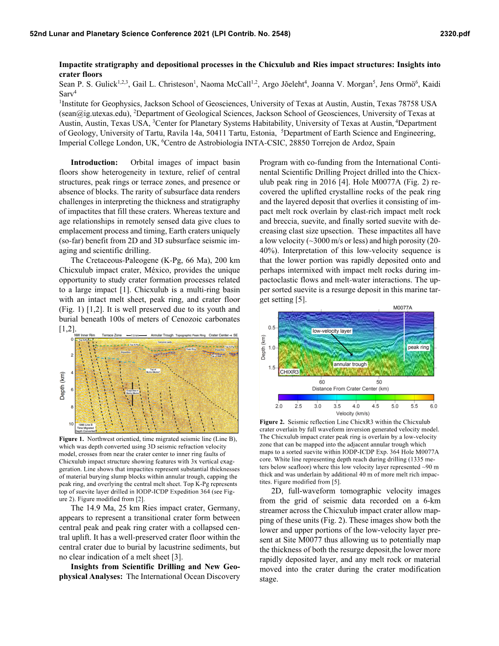 Impactite Stratigraphy and Depositional Processes in the Chicxulub and Ries Impact Structures: Insights Into Crater Floors Sean P