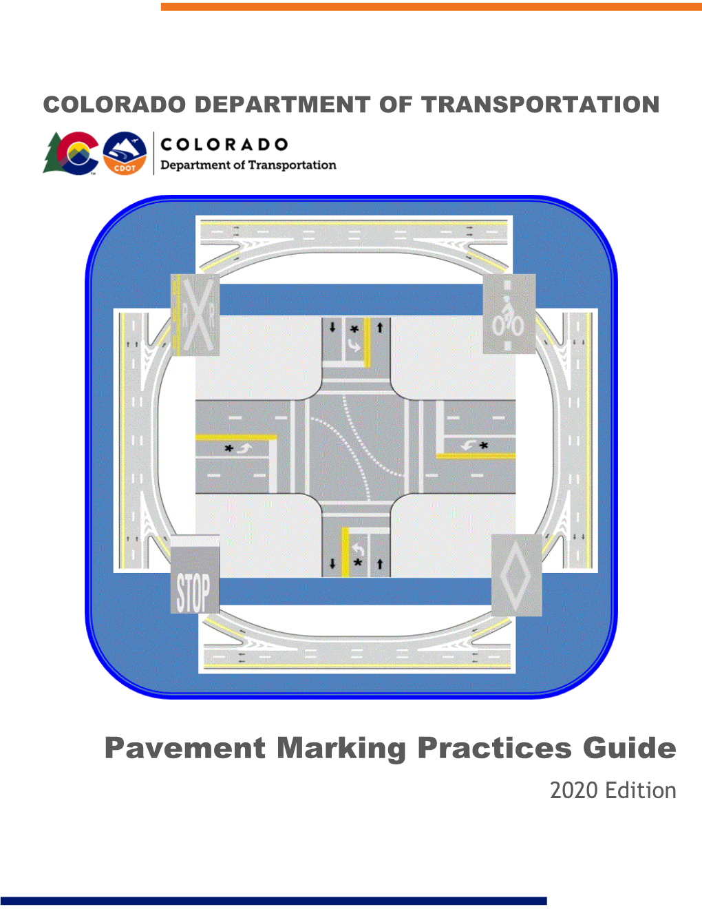 CDOT Pavement Marking Practices Guide