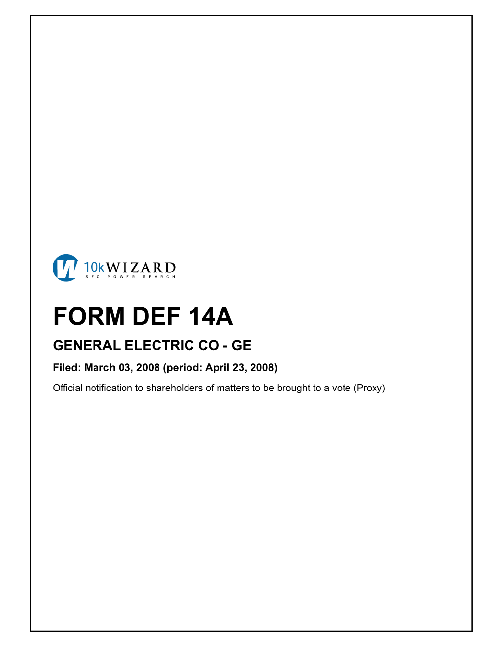 GENERAL ELECTRIC CO - GE Filed: March 03, 2008 (Period: April 23, 2008)