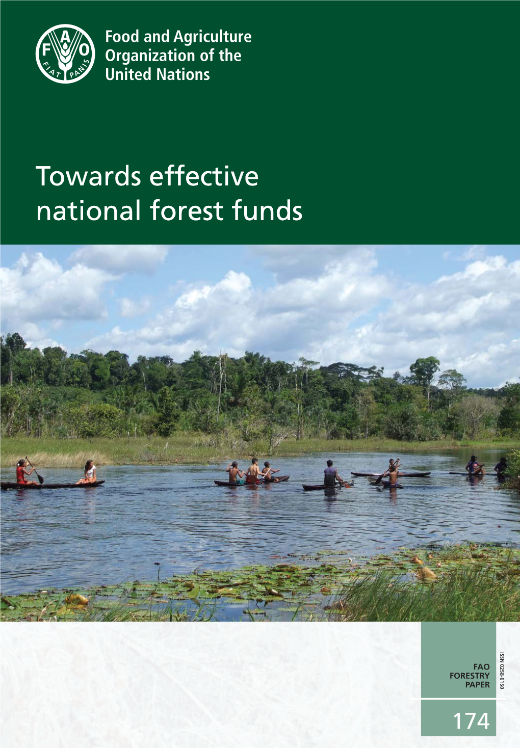 Towards Effective National Forest Funds