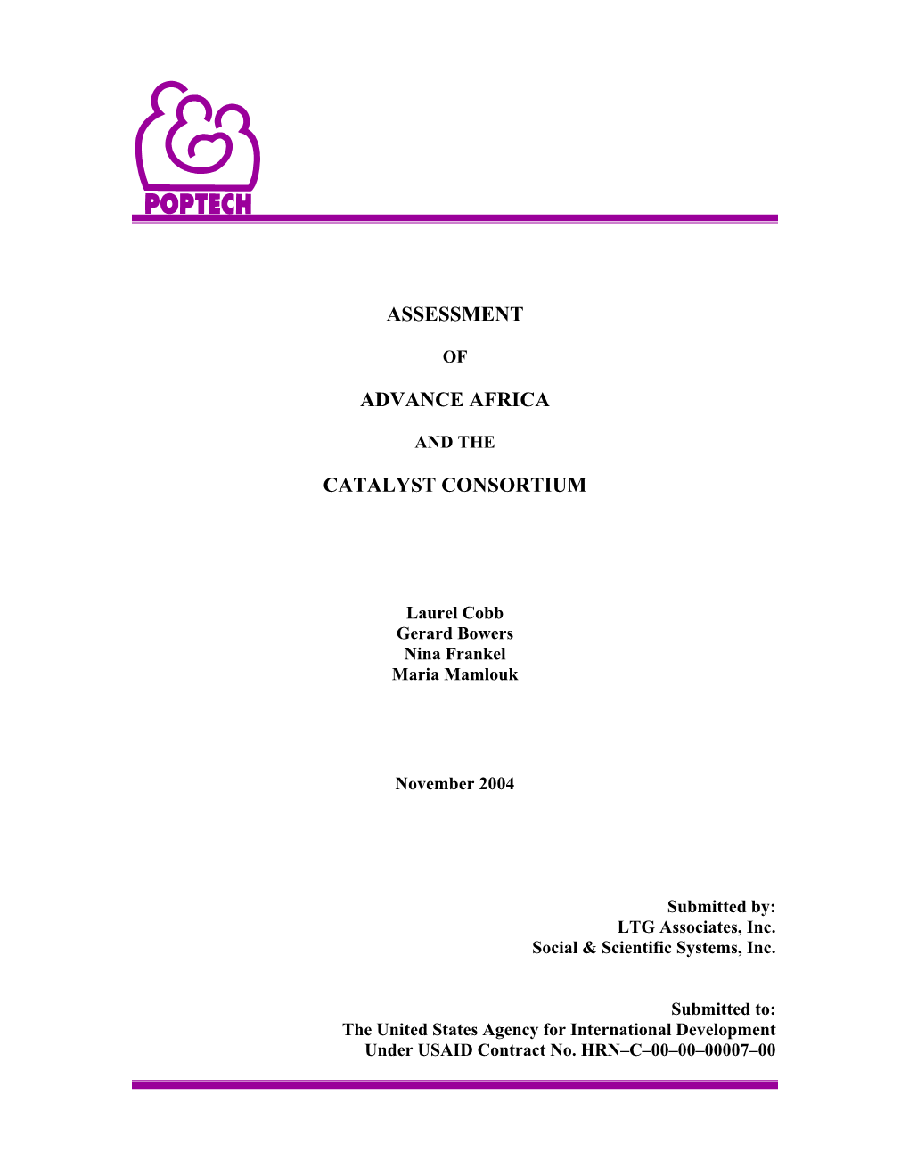 Assessment of Advance Africa and CATALYST Consortiums