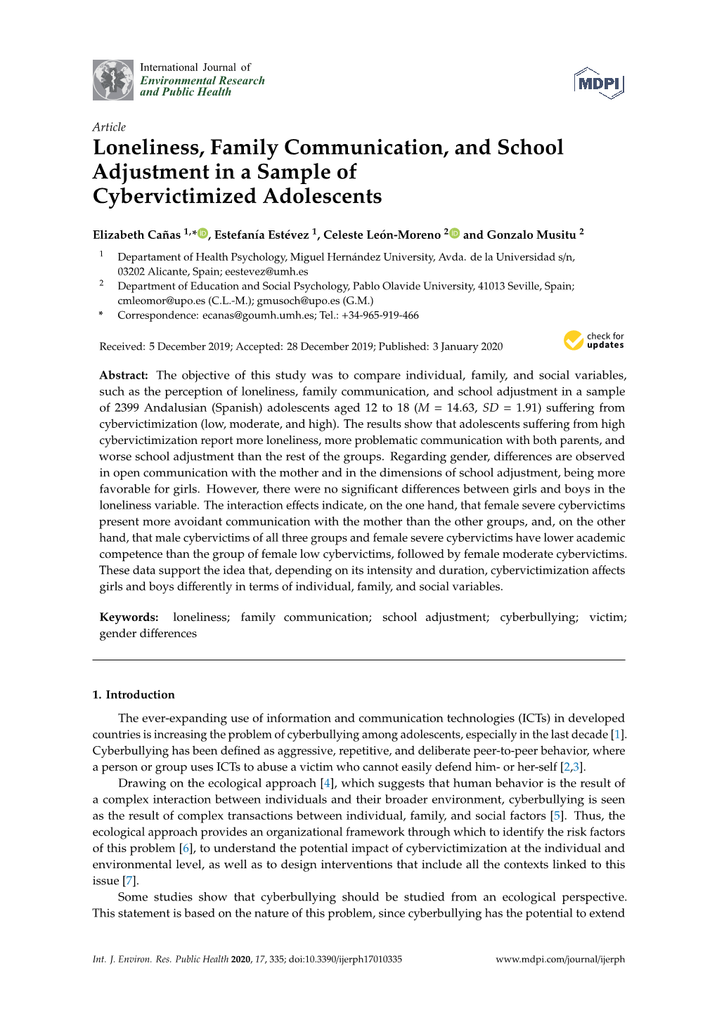 Loneliness, Family Communication, and School Adjustment in a Sample of Cybervictimized Adolescents