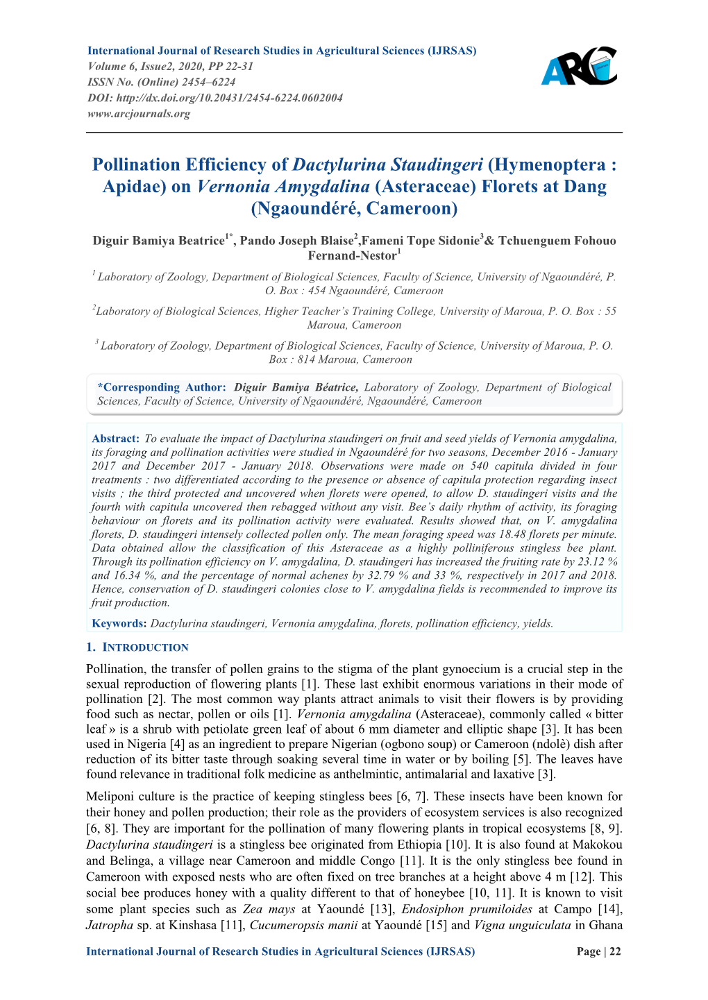 Pollination Efficiency of Dactylurina Staudingeri (Hymenoptera : Apidae) on Vernonia Amygdalina (Asteraceae) Florets at Dang (Ngaoundéré, Cameroon)