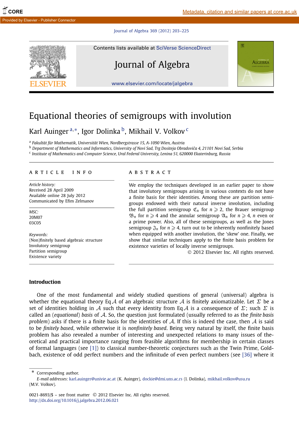 Equational Theories of Semigroups with Involution ∗ Karl Auinger A, , Igor Dolinka B, Mikhail V